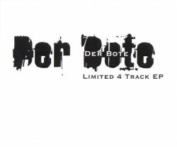 Der Bote : Der Bote - Limited 4 Track EP